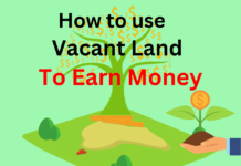 use vacant land to earn money in india